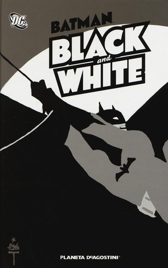 AA.VV. Batman. Black and white